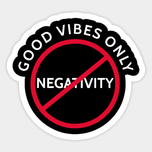 No Negativity Sticker